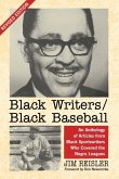 Black Writers/Black Baseball Black Writers/Black Baseball