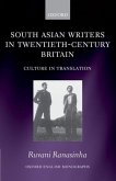 South Asian Writers in Twentieth-Century Britain: Culture in Translation