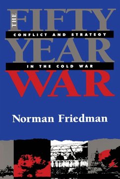 The Fifty-Year War - Friedman, Norman