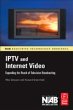 IPTV and Internet Video - Bild 1
