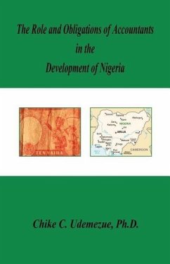 The Role and Obligations of Accountants in the Development of Nigeria - Udemezue, Chike C.