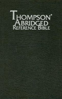 Thompson Abridged Reference Bible-KJV - Herausgeber: Kirkbride Bible Company
