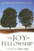 The Joy of Fellowship