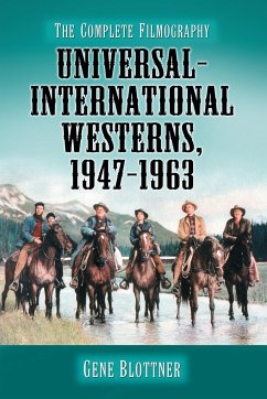 Universal-International Westerns, 1947-1963 - Blottner, Gene