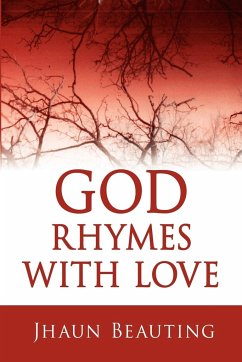 God Rhymes With Love - Beauting, Jhaun