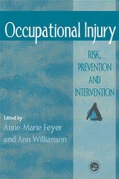 Occupational Injury - Feyer, Anne Marie (ed.)
