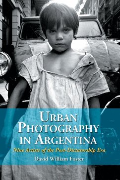 Urban Photography in Argentina - Foster, David William