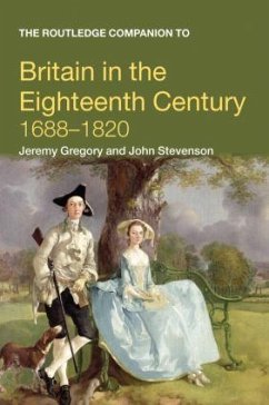 The Routledge Companion to Britain in the Eighteenth Century - Gregory, Jeremy; Stevenson, John