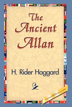 The Ancient Allan - Haggard, H. Rider