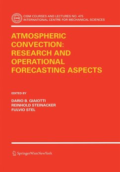 Atmospheric Convection: Research and Operational Forecasting Aspects - Giaiotti, Dario B. / Steinacker, Reinhold / Stel, Fulvio (eds.)