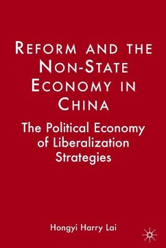 Reform and the Non-State Economy in China - Lai, H.