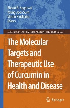 The Molecular Targets and Therapeutic Uses of Curcumin in Health and Disease - Aggarwal, Bharat B. / Surh, Young-Joon / Shishodia, Shishir (eds.)