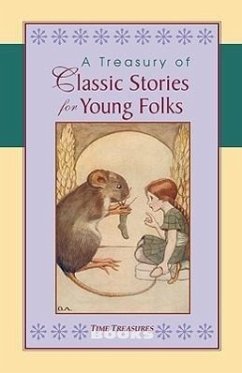 A Treasury of Classic Stories for Young Folks - Unknown