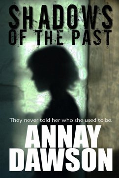 Shadows of the Past - Dawson, Annay