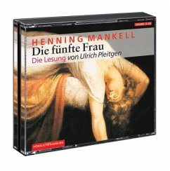 Die fünfte Frau, 6 Audio-CDs - Mankell, Henning