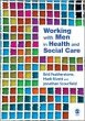 Working with Men in Health and Social... - Bild 1