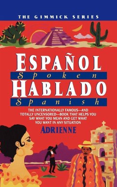 Espanol Hablado = Spoken Spanish - Adrienne