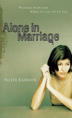 Alone in Marriage - Larson, Susie