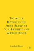 The Art of Revision in the Short Stories of V.S. Pritchett and William Trevor