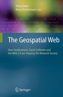 The Geospatial Web - Scharl, Arno / Tochtermann, Klaus (eds.)