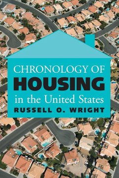 Chronology of Housing in the United States - Wright, Russell O.