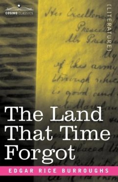 The Land That Time Forgot - Burroughs, Edgar Rice