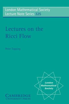 Lectures on the Ricci Flow - Topping, Peter