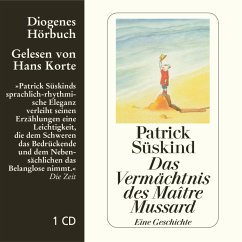 Das Vermächtnis des Maitre Mussard, Audio-CD - Süskind, Patrick