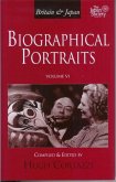Britain and Japan: Biographical Portraits, Vol. VI