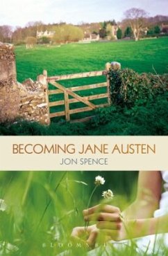 Becoming Jane Austen - Spence, Jon