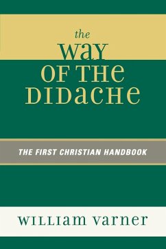 The Way of the Didache - Varner, William