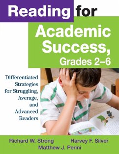 Reading for Academic Success, Grades 2-6 - Strong, Richard W.; Silver, Harvey F.; Perini, Matthew J.