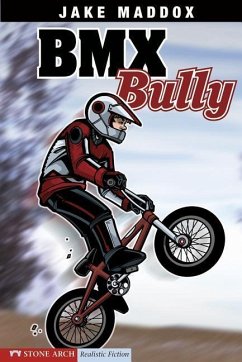 BMX Bully - Maddox, Jake