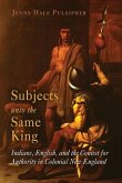 Subjects Unto the Same King