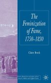 The Feminization of Fame 1750-1830