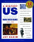 A History of Us: Making Thirteen Colonies