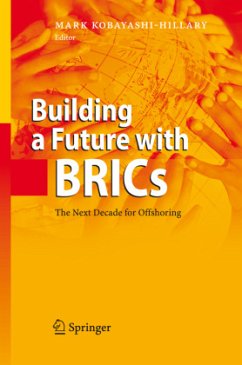 Building a Future with BRICs - Kobayashi-Hillary, Mark (ed.)