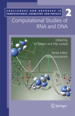 Computational studies of RNA and DNA - Šponer, Jirí / Lankaš, Filip (eds.)
