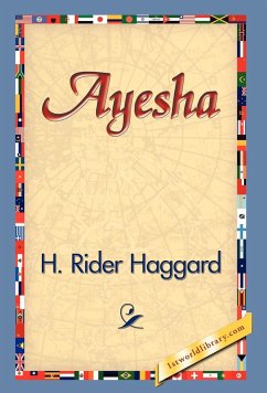 Ayesha - Haggard, H. Rider