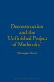 Deconstruction and the 'unfinished Project of Modernity'