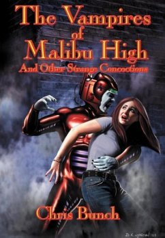 The Vampires of Malibu High - Bunch, Chris