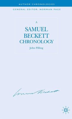 A Samuel Beckett Chronology - Pilling, J.