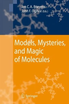 Models, Mysteries, and Magic of Molecules - Boeyens, Jan C.A. / Ogilvie, John F. (eds.)