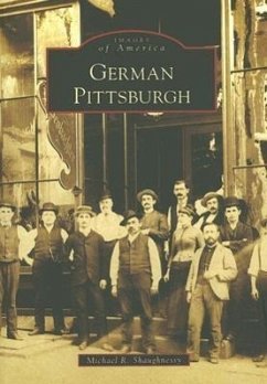 German Pittsburgh - Shaughnessy, Michael R.