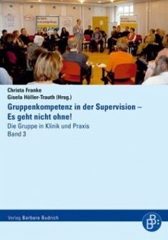Gruppenkompetenz in der Supervision - Franke, Christa / Höller-Trauth, Gisela (Hgg.)