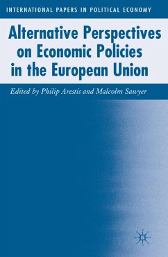 Alternative Perspectives on Economic Policies in the European Union - Arestis, Philip