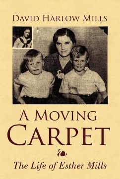 A Moving Carpet - Mills, David Harlow