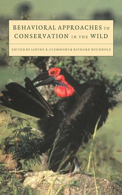 Behavioral Approaches to Conservation in the Wild - Clemmons, R. / Buchholz, Richard (eds.)
