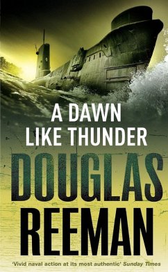 A Dawn Like Thunder - Reeman, Douglas