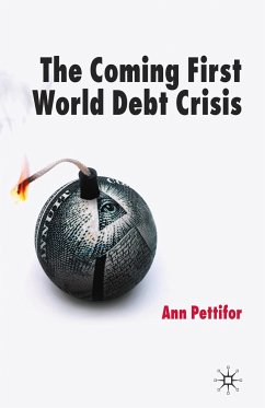 The Coming First World Debt Crisis - Pettifor, A.